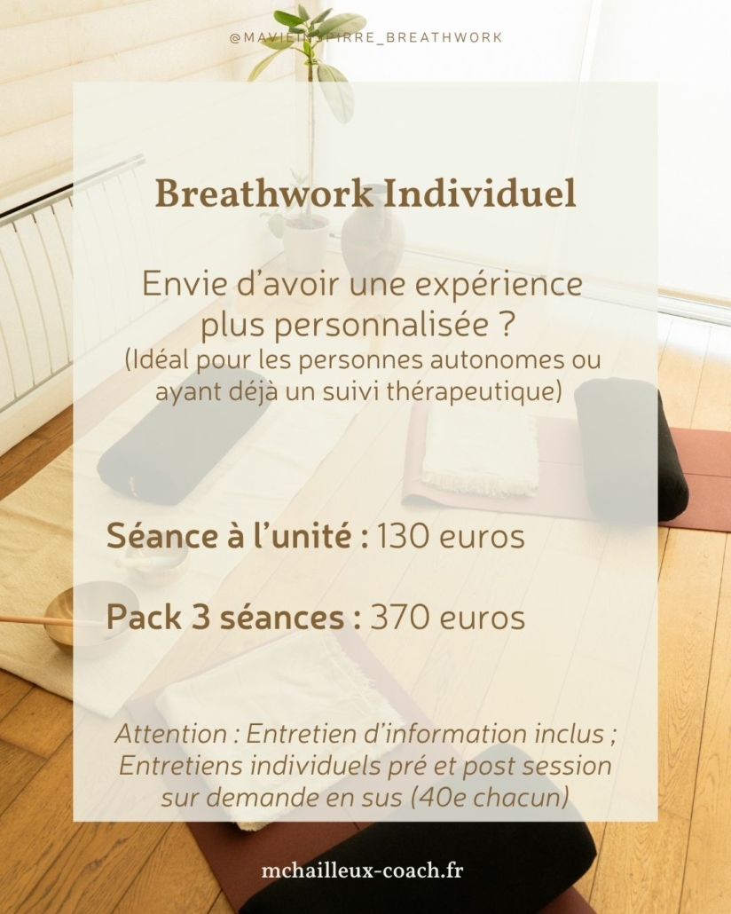 Breathwork individuel Séance à l'unité : 130e Pack 3 séances : 370e